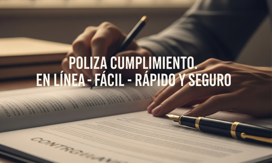 POLIZA CUMPLIMIENTO PARA CONTRATOS